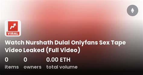 nurshath dalal porn|Watch Nurshath Dulal Hot Nurse Blowjob